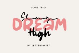 Stay Dream High Free Font