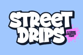 Street Drips Font Family