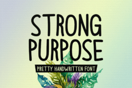 Strong Purpose Font