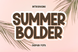 Summer Bolder Font