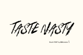 Taste Nasty Font