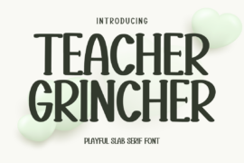Teacher Grincher Font