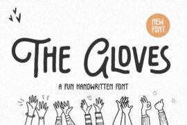 The Gloves Font