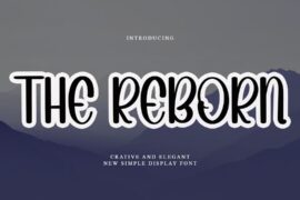 THE REBORN Font