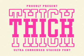 Thick Stacked Font