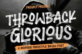 Throwback Glorious Font