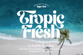 Tropic Fresh Font