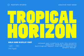 Tropical Horizon Font