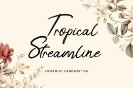 TropicalStreamline Font
