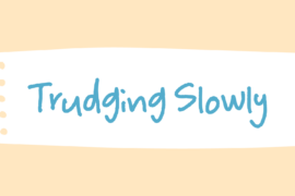 Trudging Slowly DEMO Font
