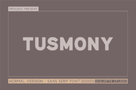 Tusmony Font