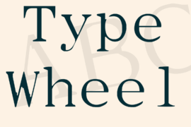 Type Wheel Font
