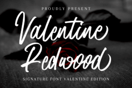 Valentine Redwood Font