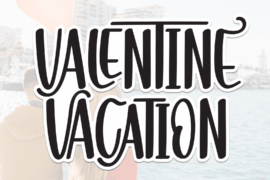 Valentine Vacation Font
