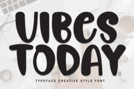 Vibes Today Font