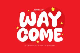Way Come Font