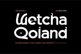 Wetcha Qoland Font