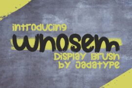Whosem Font Family