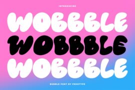 Wobbble Font