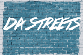 Da Streets Font