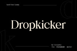 Dropkicker Font Family