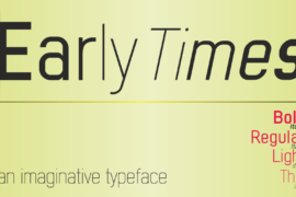 Early Times Font Family