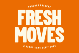 Fresh Moves Font