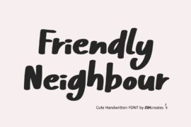 Friendly Neighbour Font