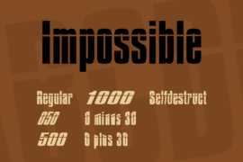 Impossible Font Family
