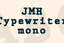 JMH Typewriter mono Font Family