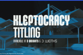 Kleptocracy Titling Font Family