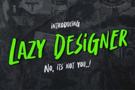 Lazy Designer Font