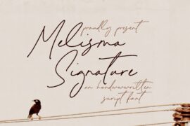 Melisma Signature Font