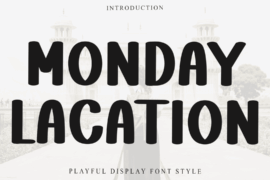 Monday Lacation Font