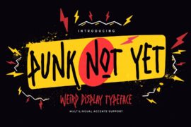 Punk Not Yet Font