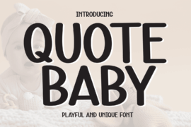 Quote Baby Font