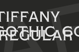 Tiffany Gothic CC Font