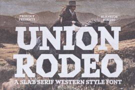 Union Rodeo Font