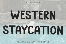 Western STaycation Font