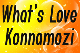 What’s Love Konnamozi Font