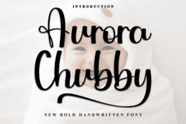 Aurora Chubby Font