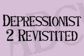 Depressionist 2 Revistited Font