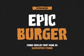 Epic Burger Font Family