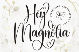 Hey Magnolia Font