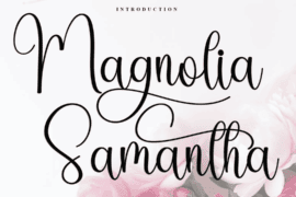 Magnolia Samantha Font