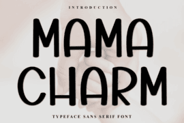 Mama Charm Font