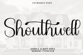 Shouthwell Font