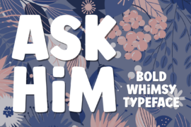 Ask Him Font