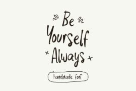 Be Yourself Always Font