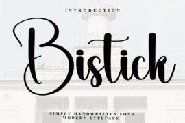 Bistick Font